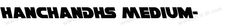 HanChanDHS Medium字体转换